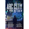 Arc City Stories