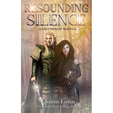 Resounding Silence: A Grey Wolves Novella