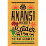 Anansi The Trickster Spider