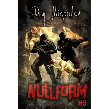 Nullform (Book #9): A RealRPG Series