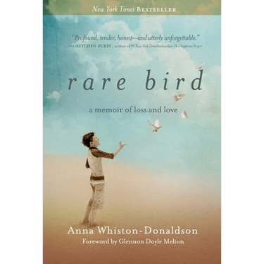 Rare Bird: A Memoir of Loss and Love