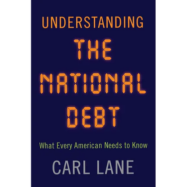 Understanding the National Debt: What Every American Needs to Know