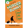 Murder Bunny and the Carrot Cake Caper