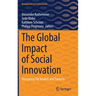 The Global Impact of Social Innovation: Disrupting Old Models and Patterns