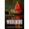 Whirlwind: A Frank Marsh Novel