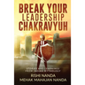 Break Your Leadership Chakravyuh: Stories and Learnings from Indian Mythology