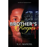 My Brother's Keeper