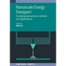Nanoscale Energy Transport: Emerging phenomena, methods and applications