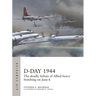 D-Day 1944: The Deadly Failure of Allied Heavy Bombing on June 6