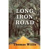 Long Iron Road