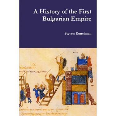 A History of the First Bulgarian Empire