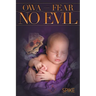 OWA - Fear No Evil
