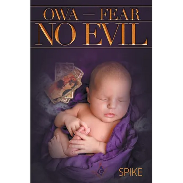 OWA - Fear No Evil