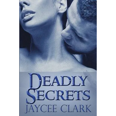 Deadly Secrets