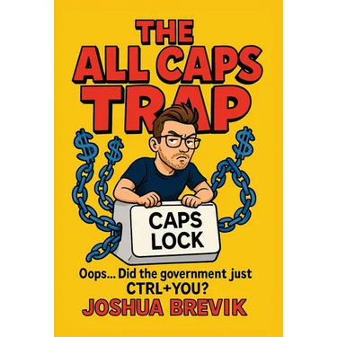 The All Caps Trap