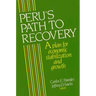 Peru's Path to Recovery: A Plan for Economic Stabilization and Growth