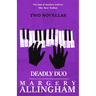 Deadly Duo: Two Novellas
