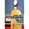 Reading Gogol's Petersburg Tales in Russian: A Parallel-Text Russian Reader