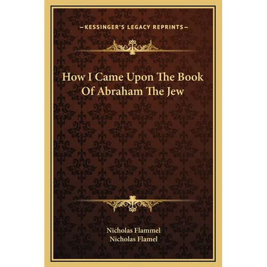 How I Came Upon The Book Of Abraham The Jew