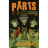 Parts (Graveyard Shift: The Adventures of Carson Dudley Book 3)