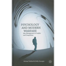 Psychology and Modern Warfare: Idea Management in Conflict and Competition