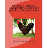 Breeding Rhode Island Reds For Type and Egg Production