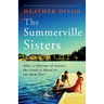 The Summerville Sisters: An utterly emotional novel of secrets and family drama