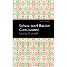 Sylvie and Bruno Concluded
