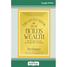 The Little Book That Builds Wealth: The Knockout Formula for Finding Great Investments (Little Books. Big Profits) (16pt Large Print Edition)