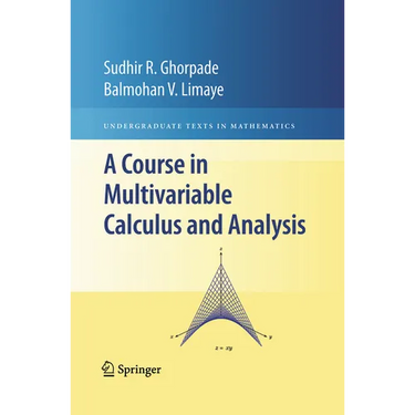 A Course in Multivariable Calculus and Analysis