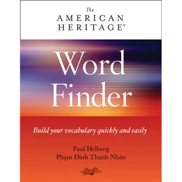 American Heritage Word Finder: Build Your Vocabulary Quickly and Easily