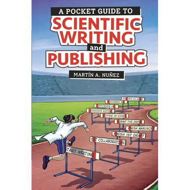 A Pocket Guide to Scientific Writing and Publishing