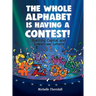 The Whole Alphabet is Having a Contest!