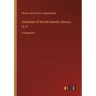 Anecdotes of the late Samuel Johnson, LL.D.: in large print