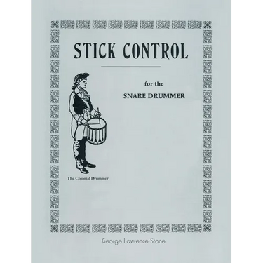 Stick Control: For the Snare Drummer
