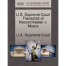 U.S. Supreme Court Transcript of Record Keeler V. Myers