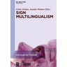 Sign Multilingualism