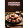 Meatball Mania: 95 Italian Recipes