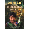 Danilo and the Chocolate Hills