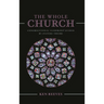 The Whole Church: Congregational Leadership Guided by Systems Theory