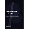 Unspoken Truths