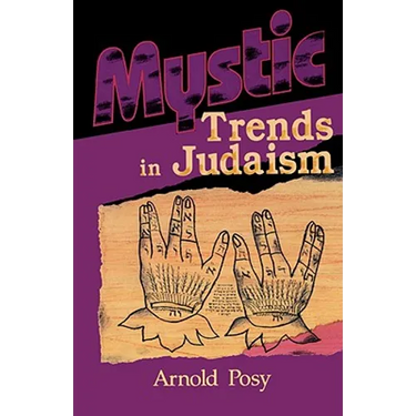 Mystic Trends in Judaism