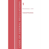 Code of Federal Regulations, Title 01 General Provisions, Revised as of January 1, 2024