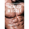 70 High Protein Paleo Meals: High Protein Meal Recipes Without Supplements or Pills to Increase Muscle