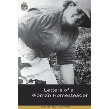 Letters of a Woman Homesteader