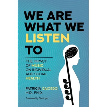 We are what we listen to: The impact of Music on Individual and Social Health