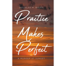 Practice Makes Perfect: A Murder at Sunset