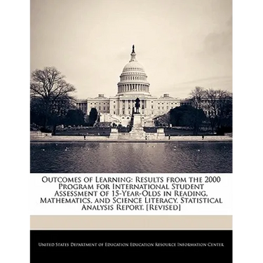 Outcomes of Learning: Results from the 2000 Program for International Student Assessment of 15-Year-Olds in Reading, Mathematics, and Scienc