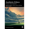Aesthetic Ethics: Towards A Moral Imagination