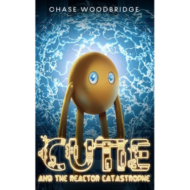 Cutie and the Reactor Catastrophe